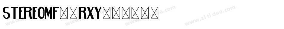 StereoMf-3Rxy字体转换