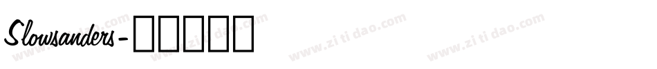 Slowsanders字体转换