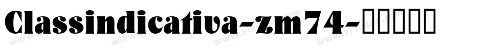 Classindicativa-zm74字体转换