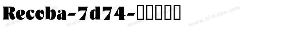 Recoba-7d74字体转换