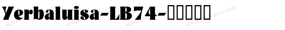 Yerbaluisa-LB74字体转换