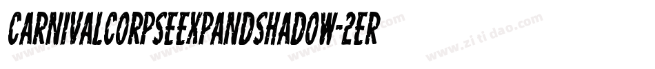 CarnivalCorpseExpandShadow-2erX字体转换