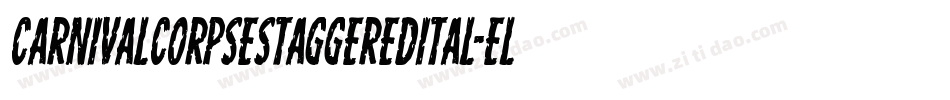 CarnivalCorpseStaggeredItal-Elyl字体转换