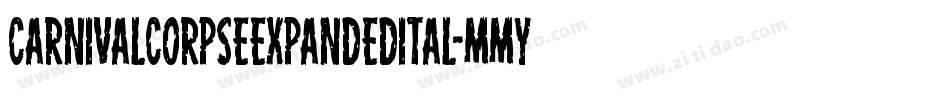CarnivalCorpseExpandedItal-MMyv字体转换