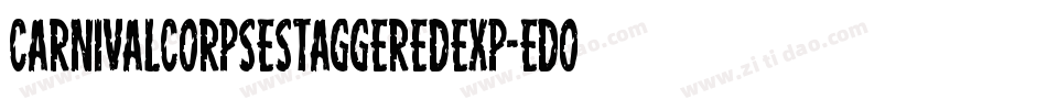 CarnivalCorpseStaggeredExp-eDoB字体转换