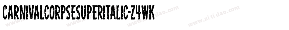 CarnivalCorpseSuperItalic-Z4wK字体转换