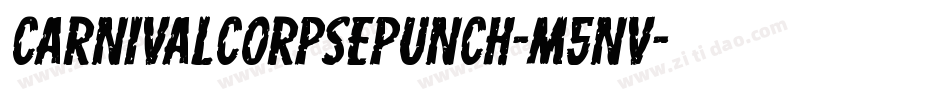 CarnivalCorpsePunch-m5nv字体转换