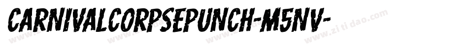 CarnivalCorpsePunch-m5nv字体转换