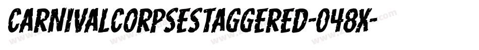CarnivalCorpseStaggered-048X字体转换