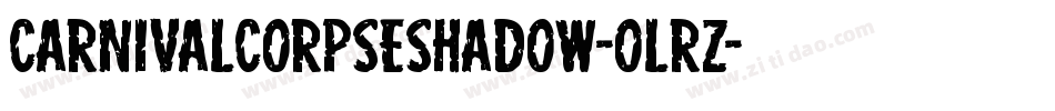 CarnivalCorpseShadow-olRz字体转换