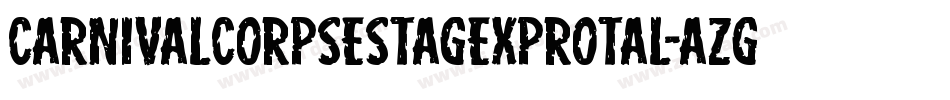 CarnivalCorpseStagExpRotal-aZg9字体转换