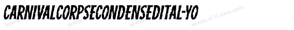 CarnivalCorpseCondensedItal-YogL字体转换