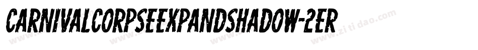 CarnivalCorpseExpandShadow-2erX字体转换