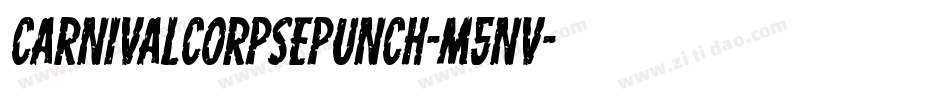 CarnivalCorpsePunch-m5nv字体转换