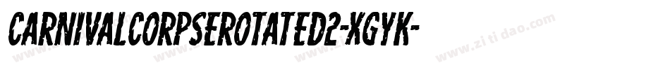 CarnivalCorpseRotated2-XgyK字体转换