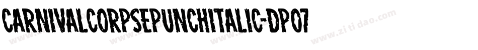 CarnivalCorpsePunchItalic-dpo7字体转换