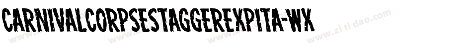 CarnivalCorpseStaggerExpita-WXZv字体转换