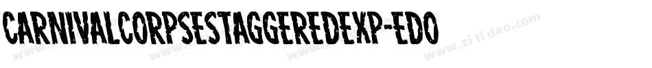 CarnivalCorpseStaggeredExp-eDoB字体转换