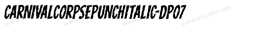 CarnivalCorpsePunchItalic-dpo7字体转换