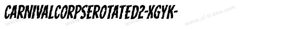CarnivalCorpseRotated2-XgyK字体转换