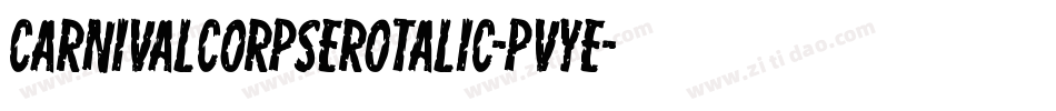 CarnivalCorpseRotalic-PvyE字体转换