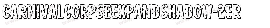 CarnivalCorpseExpandShadow-2erX字体转换