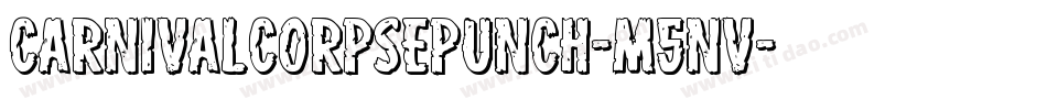 CarnivalCorpsePunch-m5nv字体转换