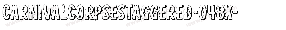 CarnivalCorpseStaggered-048X字体转换