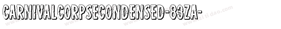 CarnivalCorpseCondensed-83zA字体转换