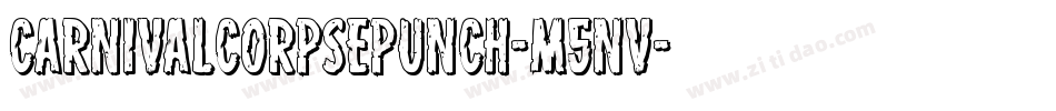 CarnivalCorpsePunch-m5nv字体转换
