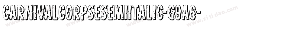 CarnivalCorpseSemiItalic-g9A6字体转换