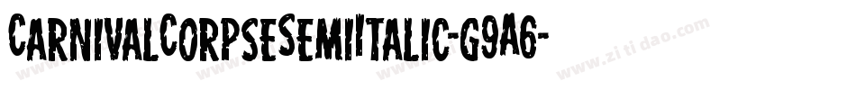 CarnivalCorpseSemiItalic-g9A6字体转换