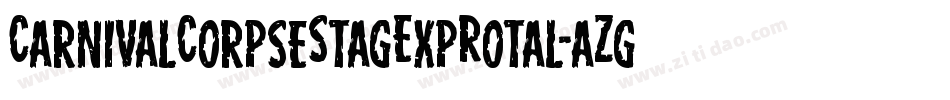 CarnivalCorpseStagExpRotal-aZg9字体转换