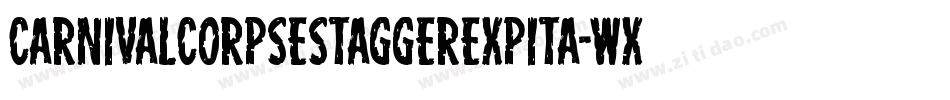 CarnivalCorpseStaggerExpita-WXZv字体转换