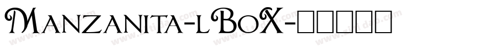 Manzanita-lBoX字体转换