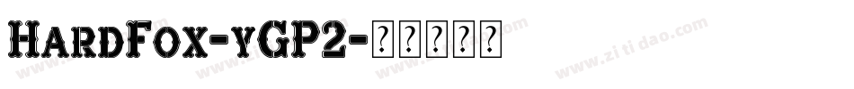 HardFox-yGP2字体转换