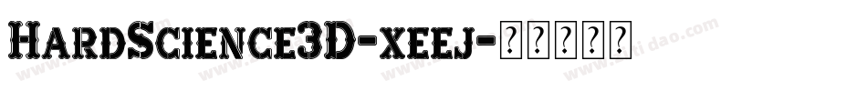 HardScience3D-xeej字体转换