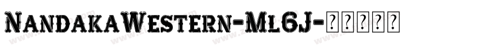 NandakaWestern-Ml6J字体转换