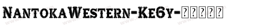 NantokaWestern-Ke6y字体转换