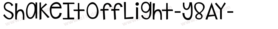 ShakeItOffLight-Y8Ay字体转换