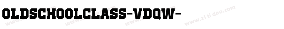OldSchoolClass-VDqw字体转换