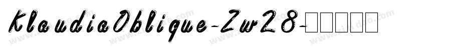 KlaudiaOblique-Zw28字体转换