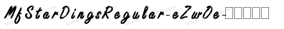 MfStarDingsRegular-eZwOe字体转换 MfStarDingsRegular-eZwOe字体转换