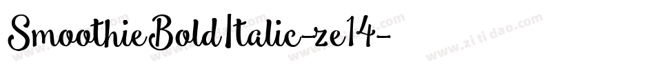 SmoothieBoldItalic-ze14字体转换
