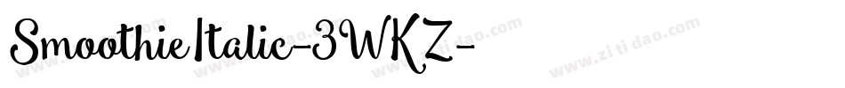 SmoothieItalic-3WKZ字体转换