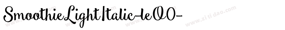 SmoothieLightItalic-leO0字体转换