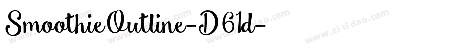 SmoothieOutline-D61d字体转换