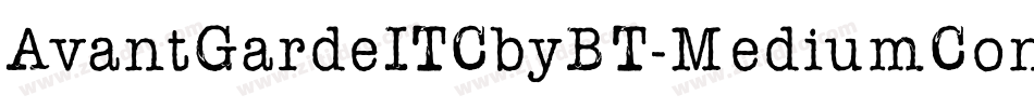 AvantGardeITCbyBT-MediumCond字体转换