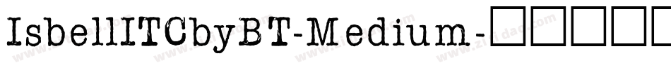 IsbellITCbyBT-Medium字体转换