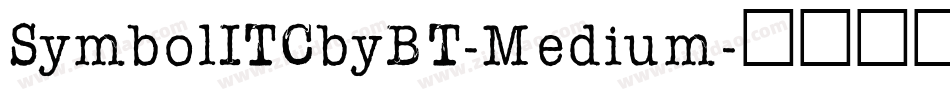 SymbolITCbyBT-Medium字体转换